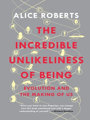 cover image of The Incredible Unlikeliness of Being